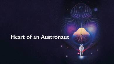 Heart of an astronaut