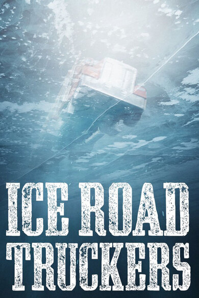 Ice Road Truckers